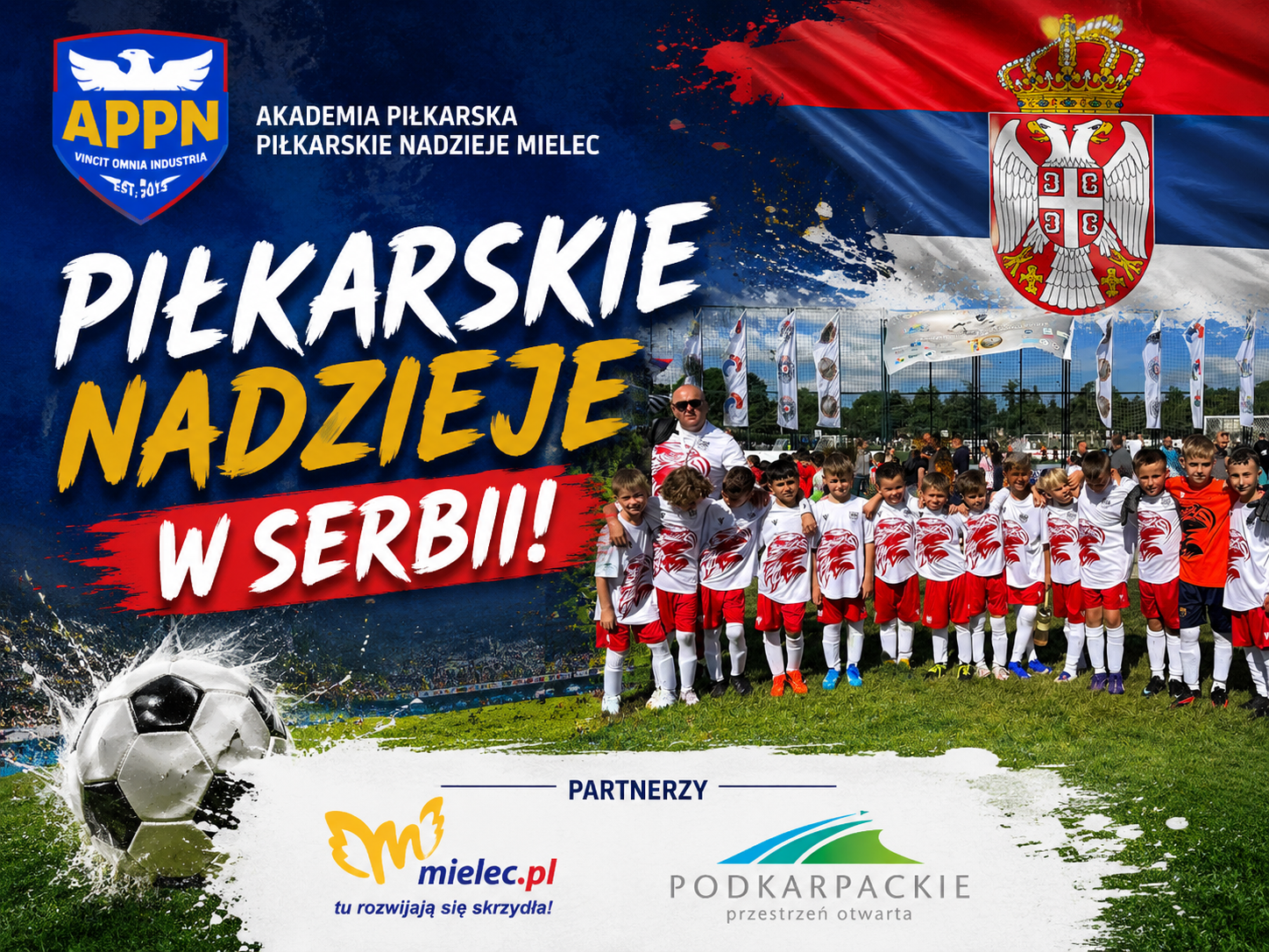 Piłkarskie Nadzieje Mielec w Serbii